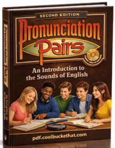 Pronunciation Pairs An Introduction to the Sounds of English